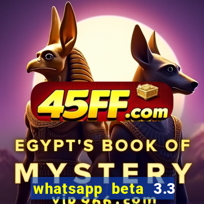 whatsapp beta 3.3 10 instalar